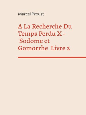 cover image of A La Recherche Du Temps Perdu X